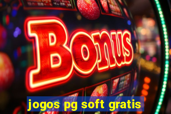 jogos pg soft gratis